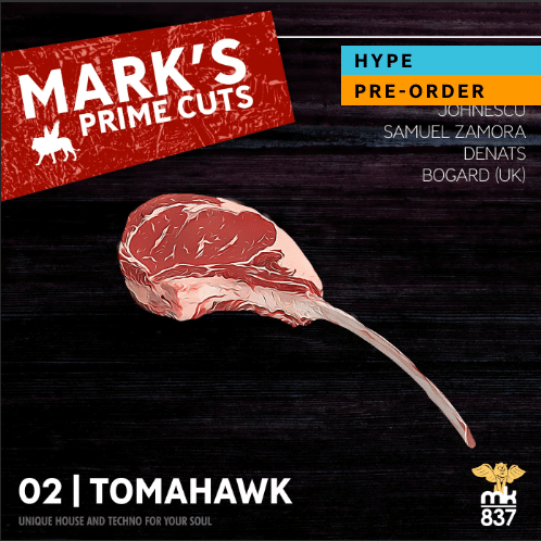 MARK’S PRIME CUTS: 02 | TOMAHAWK