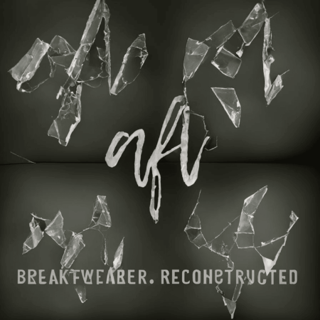 Breaktweaker:Reconstructed