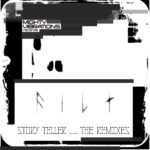 FILT - Story Teller (The Remixes)