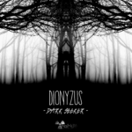 Dionyzus - Dark Seeker
