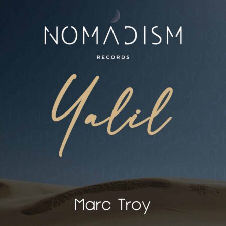 Marc Troy - Yalil