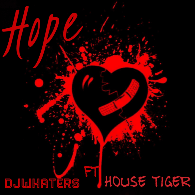DJWhaters ft HouseTiger - Hope