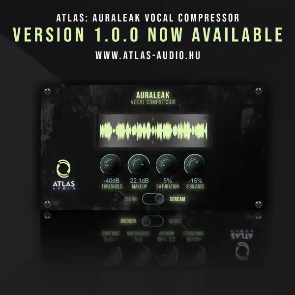 Free Plugin: Atlas AURALEAK Vocal Compressor