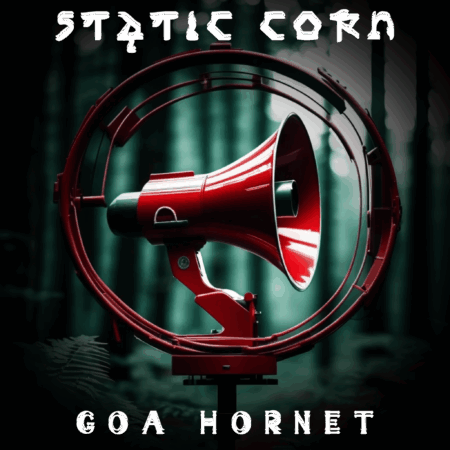 Static Corn - Goa Hornet