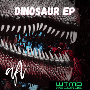 AFL - DINOSAUR EP