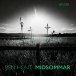 BEN HUNT - MIDSOMMAR