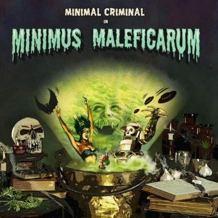 Minimal Criminal - Minimus Maleficarum (CCR08)