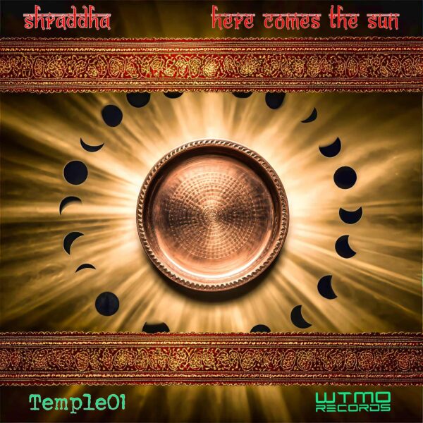 Temple01 - Shraddha & Here Comes The Sun